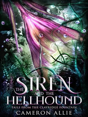 cover image of The Siren and the Hellhound